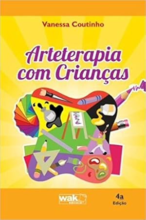 Image du vendeur pour Arteterapia com Crianças (Português) mis en vente par Livro Brasileiro