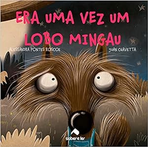 Bild des Verkufers fr Era uma vez um lobo Mingau (Português) zum Verkauf von Livro Brasileiro