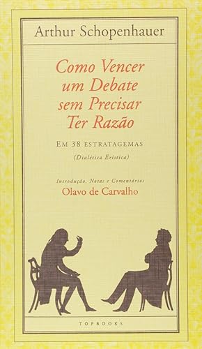 Seller image for Como Vencer Um Debate sem Precisar Ter Razão (Português) for sale by Livro Brasileiro