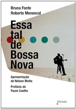 Seller image for Essa Tal de Bossa Nova (Português) for sale by Livro Brasileiro