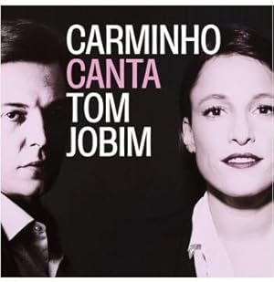 Seller image for Carminho Canta Tom Jobim (CD) for sale by Livro Brasileiro