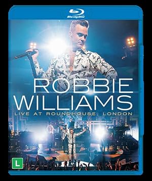 Seller image for Robbie Williams - Live At - Roundhouse London - Blu-Ray for sale by Livro Brasileiro