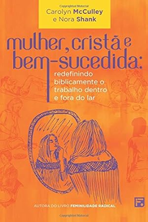 Immagine del venditore per Mulher, Cristã e Bem-Sucedida venduto da Livro Brasileiro