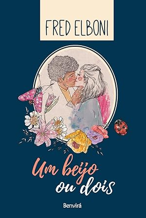 Seller image for Um Beijo ou Dois (Português) for sale by Livro Brasileiro