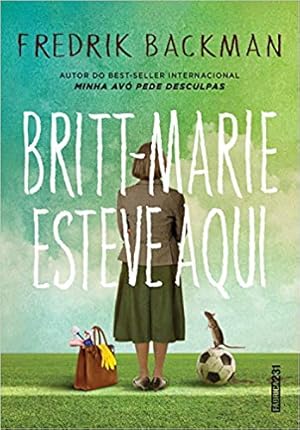 Immagine del venditore per Britt-Marie esteve aqui: Marie esteve aqui venduto da Livro Brasileiro