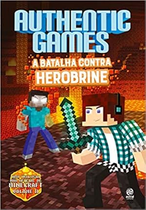 Seller image for Authenticgames. A Batalha Contra Herobrine: Volume 2 for sale by Livro Brasileiro