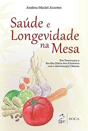 Seller image for Saúde e Longevidade na Mesa (Português) for sale by Livro Brasileiro