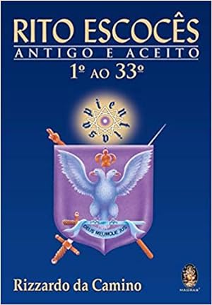 Image du vendeur pour Rito Escoces Antigo e Aceito do 1º ao 33º: Antigo e Aceito - 1º ao 33º mis en vente par Livro Brasileiro