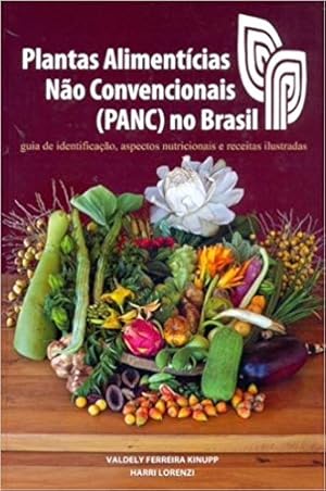 Immagine del venditore per Plantas Alimentcias não Convencionais PANC no Brasil venduto da Livro Brasileiro