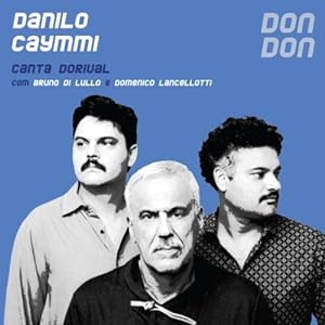 Seller image for Danilo Caymmi - Don Don Canta Dorival for sale by Livro Brasileiro