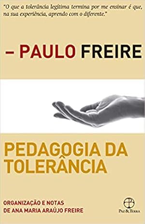 Image du vendeur pour Pedagogia da tolerância (Português) mis en vente par Livro Brasileiro