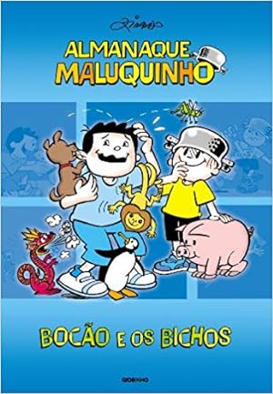 Seller image for Almanaque Maluquinho  " Bocão e os bichos for sale by Livro Brasileiro