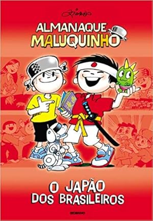 Seller image for Almanaque Maluquinho - O Japão dos brasileiros for sale by Livro Brasileiro