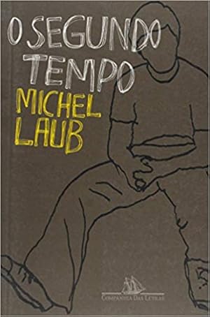 Seller image for O segundo tempo for sale by Livro Brasileiro
