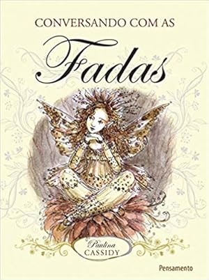 Image du vendeur pour Conversando com as Fadas mis en vente par Livro Brasileiro