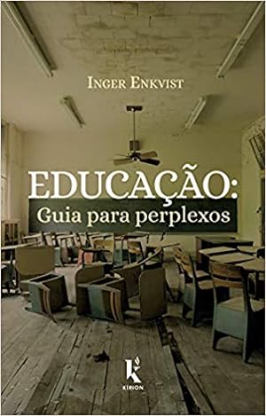 Image du vendeur pour Educação: Guia Para Perplexos mis en vente par Livro Brasileiro