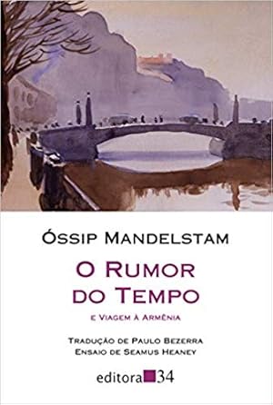 Seller image for O rumor do tempo e Viagem  Armênia for sale by Livro Brasileiro