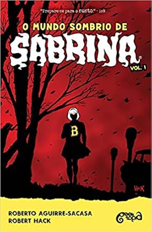 Imagen del vendedor de O Mundo Sombrio de Sabrina (Volume 1) a la venta por Livro Brasileiro