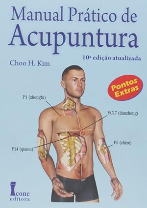 Seller image for Manual Prático de Acupuntura (Português) Livro de bolso for sale by Livro Brasileiro