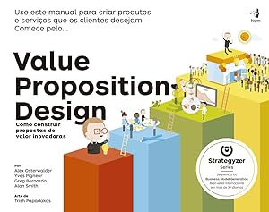 Immagine del venditore per Value Proposition Design (Português) venduto da Livro Brasileiro