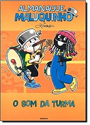 Image du vendeur pour Almanaque Maluquinho - O som da Turma mis en vente par Livro Brasileiro