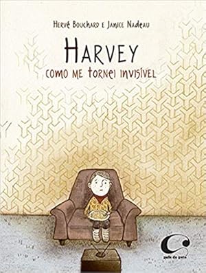 Seller image for Harvey: como me tornei invisvel (Português) for sale by Livro Brasileiro