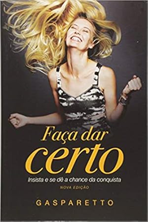 Seller image for Faça Dar Certo for sale by Livro Brasileiro