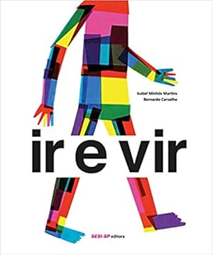 Seller image for Ir e vir for sale by Livro Brasileiro