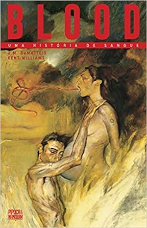 Seller image for Blood. Uma Hist ria de Sangue - Volume nico Exclusivo Amazon for sale by Livro Brasileiro