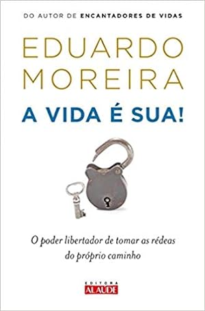 Imagen del vendedor de A vida  sua: O poder libertador de tomar as r deas do pr prio caminho a la venta por Livro Brasileiro