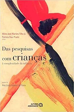 Seller image for Das Pesquisas com Crianças  Complexidade da Infância for sale by Livro Brasileiro