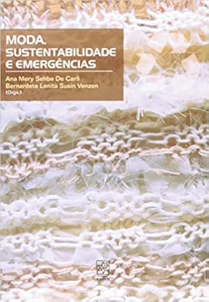 Seller image for Moda, Sustentabilidade e Emergências for sale by Livro Brasileiro