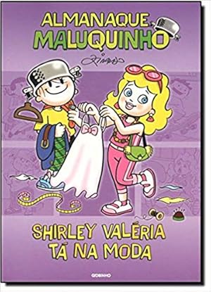 Bild des Verkufers fr Almanaque Maluqunho - Shirley Val ria tá na moda zum Verkauf von Livro Brasileiro