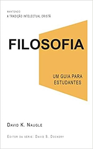 Image du vendeur pour Filosofia. Um Guia Para Estudantes mis en vente par Livro Brasileiro
