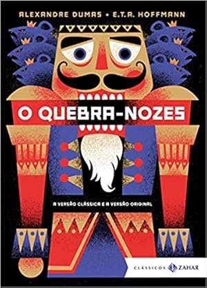 Seller image for O Quebra-Nozes: edição bolso de luxo (Clássicos Zahar) for sale by Livro Brasileiro