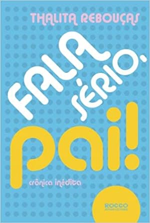 Imagen del vendedor de Fala s rio, pai! a la venta por Livro Brasileiro