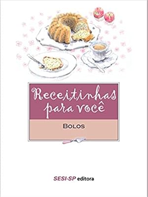 Seller image for Receitinhas para você - Bolos for sale by Livro Brasileiro