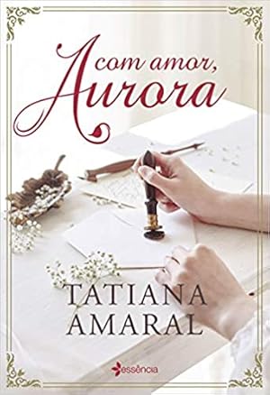 Bild des Verkufers fr Com amor, Aurora zum Verkauf von Livro Brasileiro