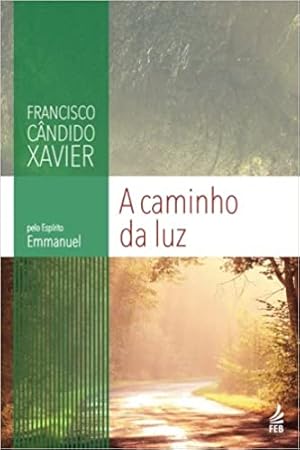 Seller image for Caminho da luz (A) for sale by Livro Brasileiro