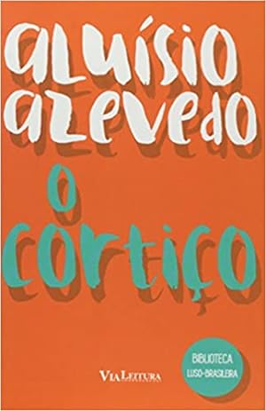Seller image for O Cortiço (Coleção Biblioteca Luso-Brasileira) for sale by Livro Brasileiro