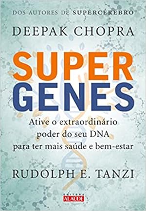 Imagen del vendedor de Supergenes: Ative o extraordinário poder do seu DNA para ter mais saúde e bem-estar a la venta por Livro Brasileiro