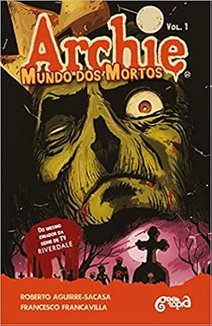 Imagen del vendedor de Archie - Mundo dos mortos: fuga de Riverdale: 1 a la venta por Livro Brasileiro