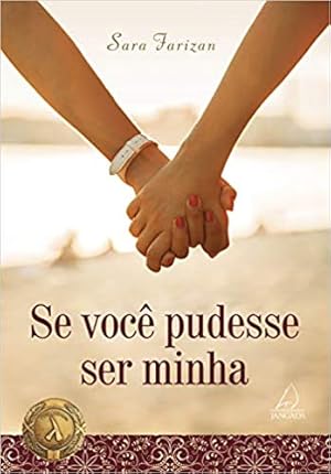 Seller image for Se Você Pudesse Ser Minha for sale by Livro Brasileiro