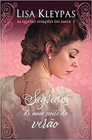 Seller image for Segredos de uma noite de verão (As Quatro Estações do Amor  " Livro 1) for sale by Livro Brasileiro