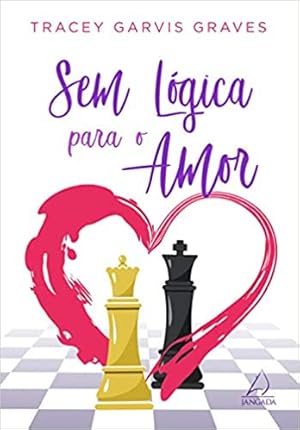 Seller image for Sem L gica para o Amor for sale by Livro Brasileiro