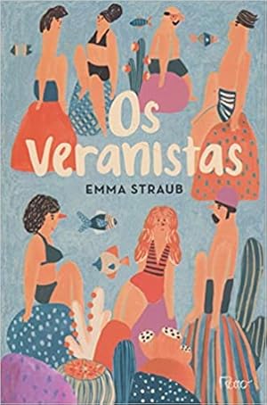 Seller image for Os veranistas for sale by Livro Brasileiro