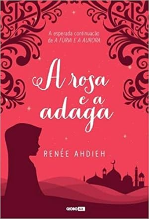 Seller image for A rosa e a adaga for sale by Livro Brasileiro