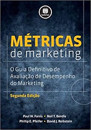 Seller image for M tricas de Marketing: O Guia Definitivo de Avaliação do Desempenho do Marketing for sale by Livro Brasileiro