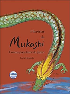 Seller image for Hist rias de Mukashi: Contos Populares do Japão for sale by Livro Brasileiro