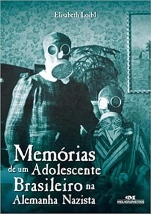 Seller image for Mem rias de um Adolescente Brasileiro na Alemanha Nazista for sale by Livro Brasileiro